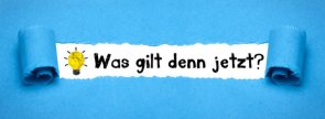 Hinweisschild: Was gilt denn jetzt?