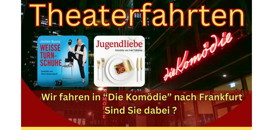 Theaterfahrt Information