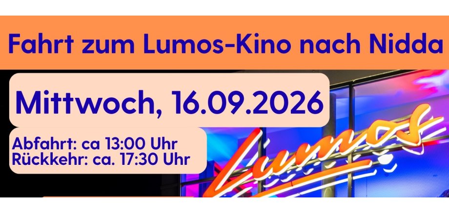 Header 2. Fahrt 2026 in Kino nach Nidda Einladung Senioren der Stadt Reichelsheim zur Fahrt in das Kino nach Nidda