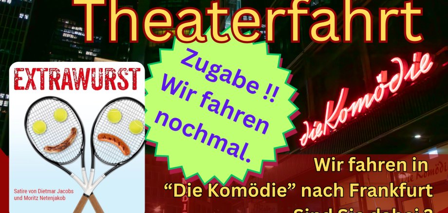 3. Theaterfahrt Header Theaterfahrt Information