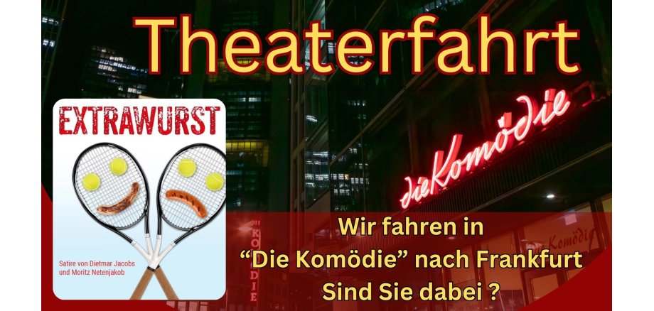 Theaterfahrt Information