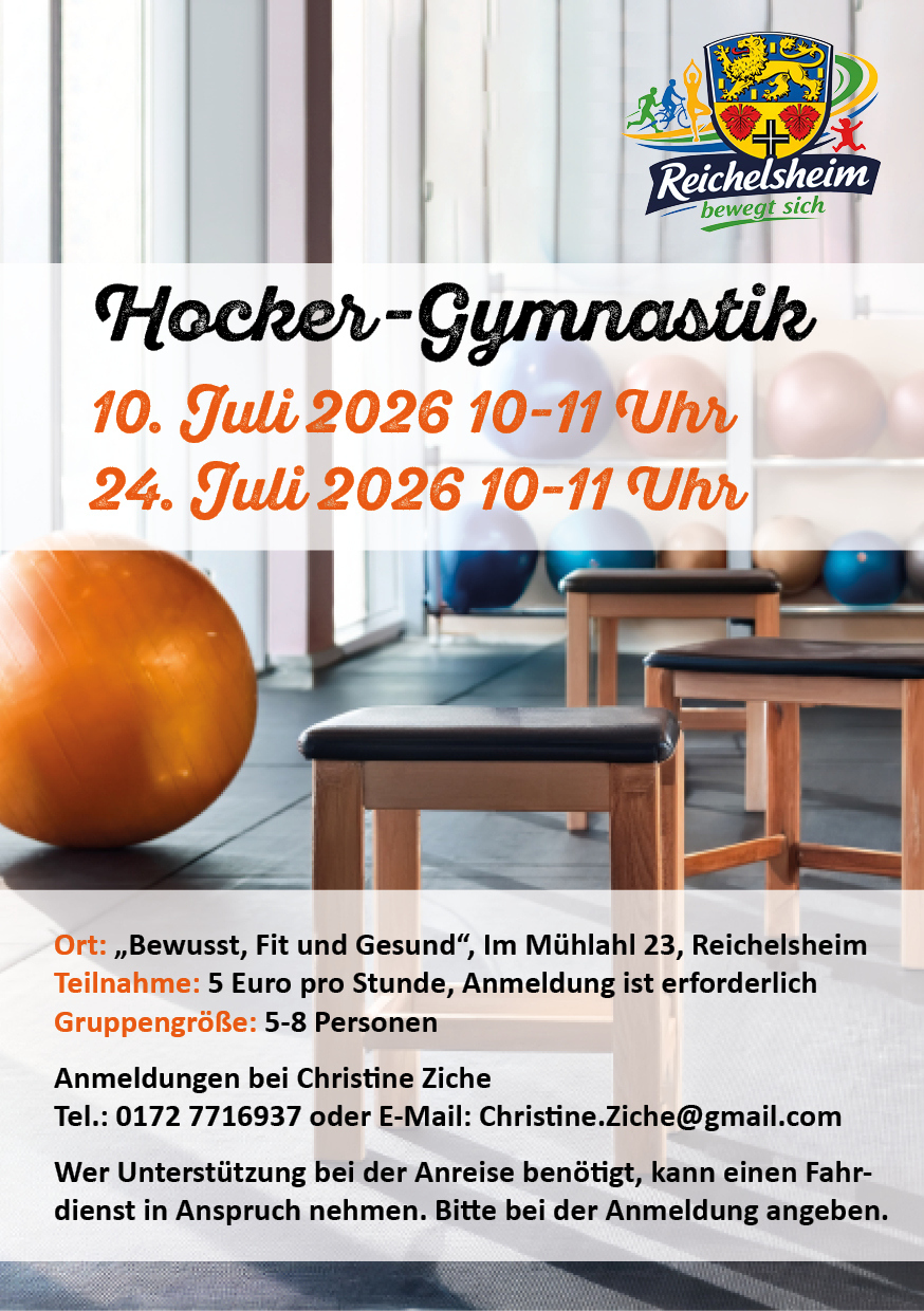 Unter dem Motto "Reichelsheim bewegt sich" startet das neue Angebot "Hocker-Gymnastik" am 10.07. und 24.07.2026