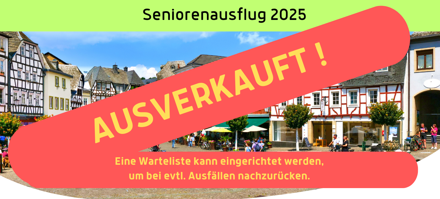 Einladung Seniorenausflug 2025 wenige Restkarten