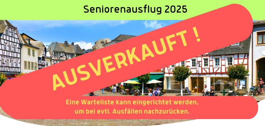 Einladung Seniorenausflug 2025 wenige Restkarten